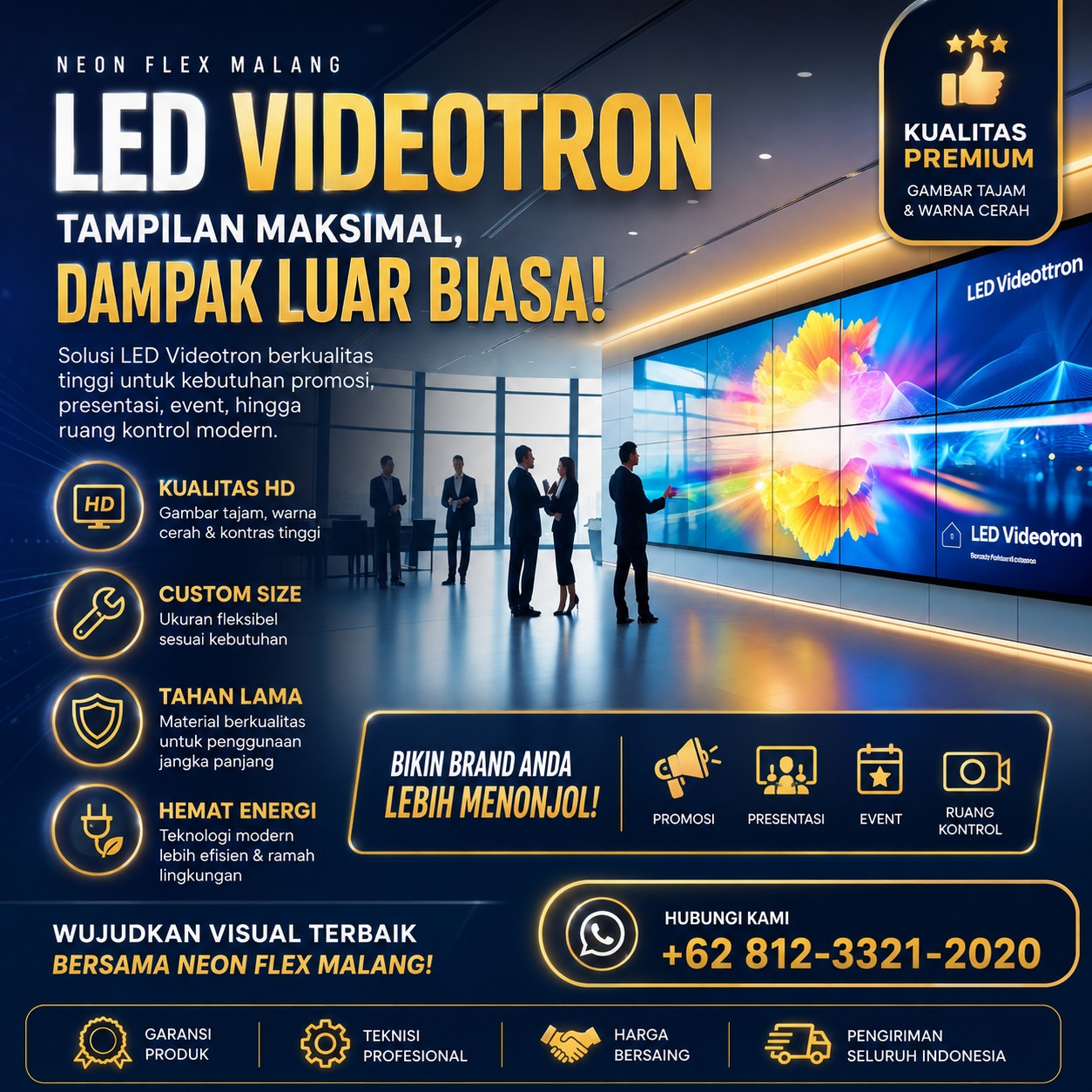 Videotron Indoor